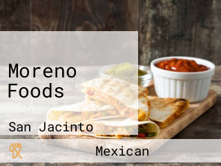 Moreno Foods
