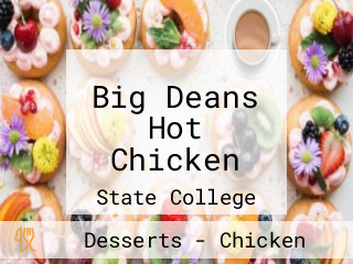 Big Deans Hot Chicken