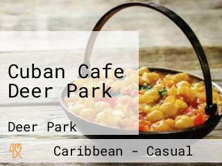 Cuban Cafe Deer Park