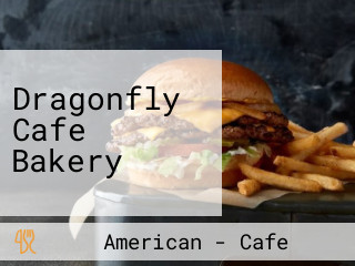 Dragonfly Cafe Bakery