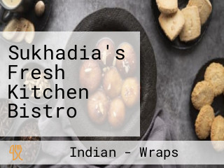 Sukhadia's Fresh Kitchen Bistro