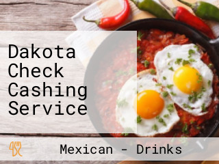 Dakota Check Cashing Service