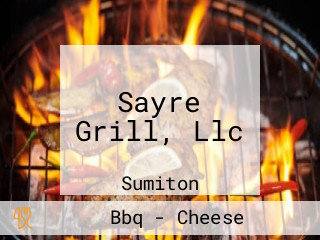 Sayre Grill, Llc