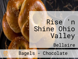Rise 'n Shine Ohio Valley