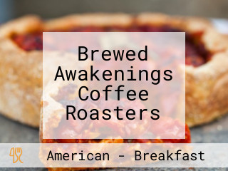 Brewed Awakenings Coffee Roasters
