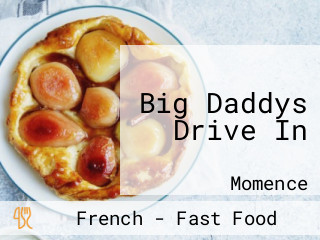 Big Daddys Drive In