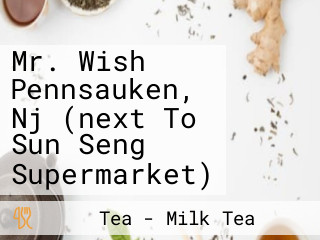 Mr. Wish Pennsauken, Nj (next To Sun Seng Supermarket)