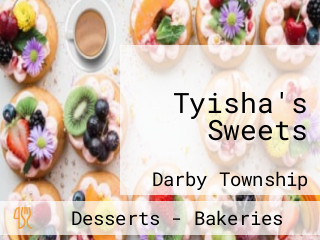 Tyisha's Sweets
