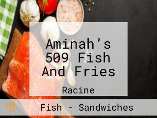 Aminah’s 509 Fish And Fries