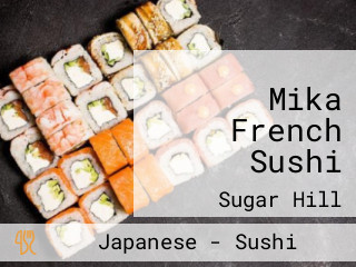 Mika French Sushi