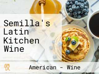 Semilla's Latin Kitchen Wine