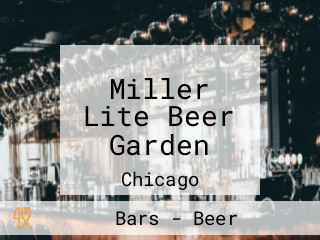 Miller Lite Beer Garden