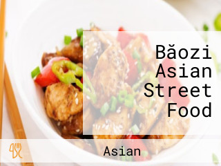 Băozi Asian Street Food