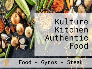 Kulture Kitchen Authentic Food