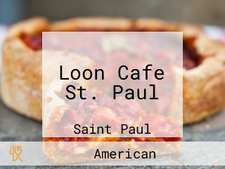 Loon Cafe St. Paul