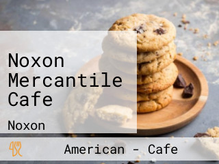 Noxon Mercantile Cafe