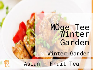 MÖge Tee Winter Garden
