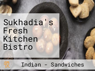 Sukhadia's Fresh Kitchen Bistro