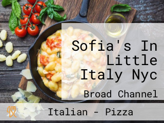 Sofia's In Little Italy Nyc