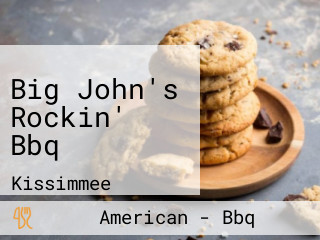 Big John's Rockin' Bbq
