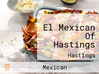 El Mexican Of Hastings