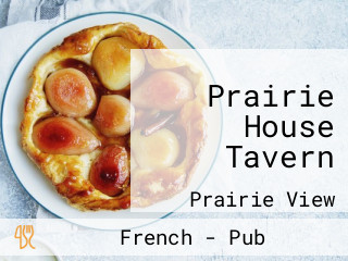Prairie House Tavern