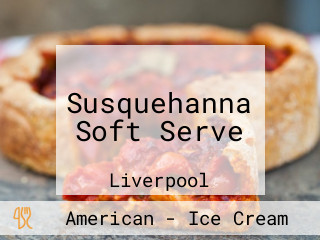Susquehanna Soft Serve