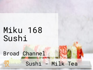 Miku 168 Sushi