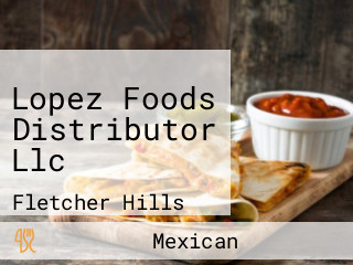 Lopez Foods Distributor Llc
