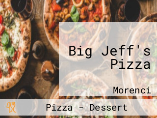 Big Jeff's Pizza