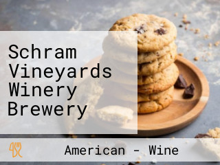 Schram Vineyards Winery Brewery