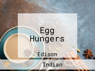 Egg Hungers