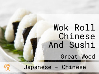 Wok Roll Chinese And Sushi
