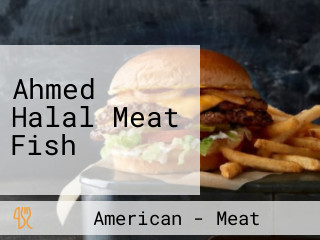 Ahmed Halal Meat Fish
