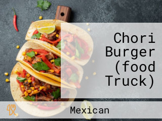 Chori Burger (food Truck)