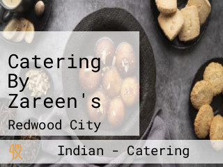 Catering By Zareen's