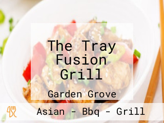 The Tray Fusion Grill