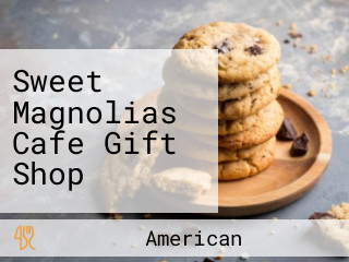 Sweet Magnolias Cafe Gift Shop