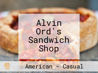 Alvin Ord's Sandwich Shop
