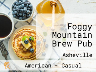Foggy Mountain Brew Pub