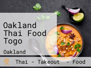 Oakland Thai Food Togo