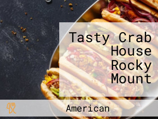 Tasty Crab House Rocky Mount