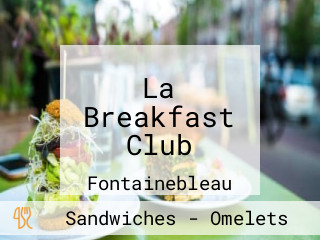 La Breakfast Club