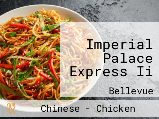 Imperial Palace Express Ii
