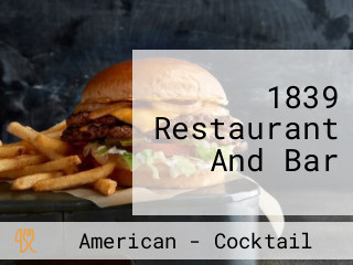 1839 Restaurant And Bar