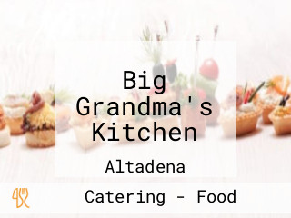 Big Grandma's Kitchen