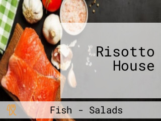 Risotto House