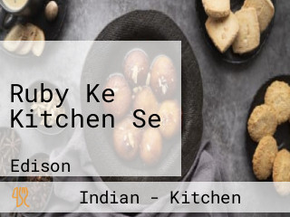 Ruby Ke Kitchen Se