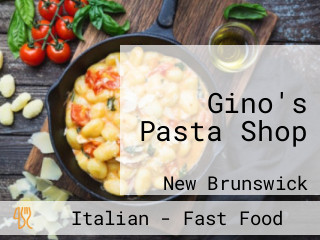 Gino's Pasta Shop