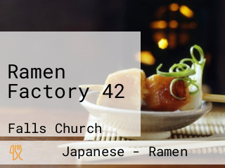 Ramen Factory 42